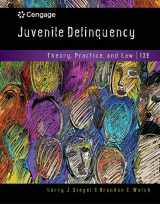 9781337091831-1337091839-Juvenile Delinquency: Theory, Practice, and Law