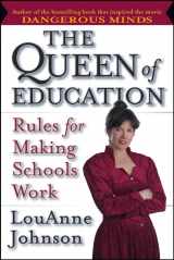 9780787974701-0787974706-Queen of Education: Rules for Making School Work (The Jossey-Bass Education Series)