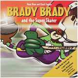 9781897169063-189716906X-Brady Brady and the Super Skater