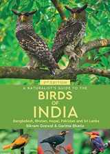 9781913679347-1913679349-A Naturalist's Guide to the Birds of India (The Naturalist's Guides)