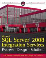 9780470525760-0470525762-Microsoft SQL Server 2008 Integration Services: Problem, Design, Solution