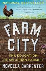 9780143117285-0143117289-Farm City: The Education of an Urban Farmer