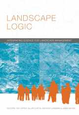 9780643103542-0643103546-Landscape Logic: Integrating Science for Landscape Management