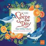 9781531912635-153191263X-Seize The Day 2022 Wall Calendar 16-Month by Robin Pickens