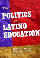 9780807751435-080775143X-The Politics of Latino Education