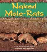 9780876149959-0876149956-Naked Mole-Rats (Nature Watch)