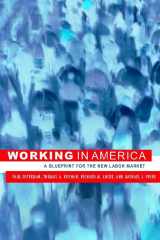 9780262650625-0262650622-Working in America: A Blueprint for the New Labor Market