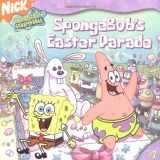 9780689873140-068987314X-SpongeBob's Easter Parade (Spongebob Squarepants #7)