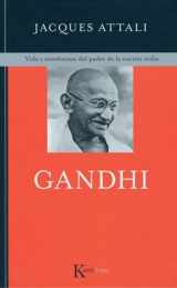 9788472456938-8472456935-Gandhi: Vida y enseñanzas del padre de la nación india (Spanish Edition)