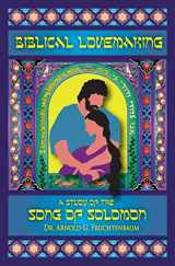 9780914863038-0914863037-Biblical Lovemaking: A Study of the Song of Solomon