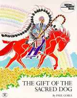 9780020432807-0020432801-The Gift of the Sacred Dog (Reading Rainbow Book)