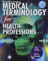 9781111543280-1111543283-Workbook for Ehrlich/Schroeder's Medical Terminology for Health Professions, 7th
