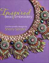 9781627003872-1627003878-Inspired Bead Embroidery: New jewelry designs by Sherry Serafini
