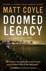 9781608095834-1608095835-Doomed Legacy (9) (The Rick Cahill Series)