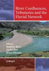 9780470026724-0470026723-River Confluences, Tributaries and the Fluvial Network