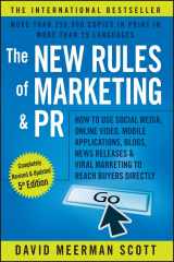 9781119070481-1119070481-The New Rules of Marketing & PR: How to Use Social Media, Online Video, Mobile Applications, Blogs, News Releases, and Viral Marketing to Reach Buyers Directly