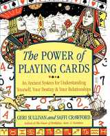 9780743250573-0743250575-The Power of Playing Cards: An Ancient System for Understanding Yourself, Your Destiny, & Your Relationships