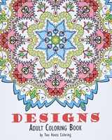 9780692591079-0692591079-Adult Coloring Book: Designs