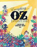 9781849491181-1849491186-Everything Oz: The Wizard Book of Makes & Bakes. Hannah Read-Baldrey & Christine Leech