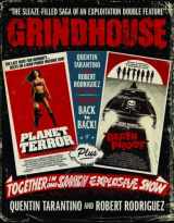 9781602860148-1602860149-Grindhouse: The Sleaze-filled Saga of an Exploitation Double Feature