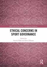 9781138319318-1138319317-Ethical Concerns in Sport Governance (Sport in the Global Society – Contemporary Perspectives)