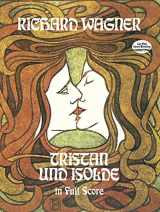 9780486229157-0486229157-Tristan und Isolde in Full Score (Dover Opera Scores)