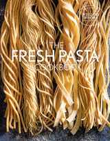 9781681884004-1681884003-Fresh Pasta Cookbook