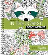 9781680223187-1680223186-Color & Frame - In the Forest (Adult Coloring Book)