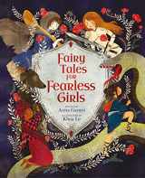 9781789506051-1789506050-Fairy Tales for Fearless Girls (Inspiring Heroines, 1)