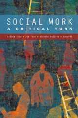 9781550771473-1550771477-Social Work: A Critical Turn
