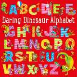 9781785984662-1785984667-Daring Dinosaur Alphabet