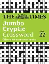 9780008617981-0008617988-The Times Jumbo Cryptic Crossword Book 22: 50 world-famous crossword puzzles