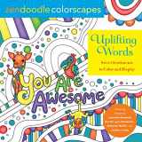 9781250228796-1250228794-Zendoodle Colorscapes: Uplifting Words: Sweet Sentiments to Color and Display