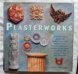 9781850766889-1850766886-Plasterworks (A Quarto book)