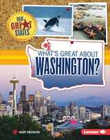 9781467738651-1467738654-What's Great about Washington? (Our Great States)