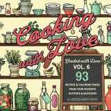 9781717749697-1717749690-Cooking with Love: Shaded with Love Volume 6