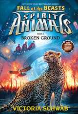9780545854429-0545854423-Broken Ground (Spirit Animals: Fall of the Beasts, Book 2) (2)