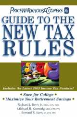 9780471249740-0471249742-PricewaterhouseCooper's Guide to the New Tax Rules 2003