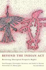 9780773539211-0773539212-Beyond the Indian Act: Restoring Aboriginal Property Rights