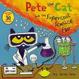 9780062868350-0062868357-Pete the Cat and the Supercool Science Fair
