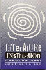 9780814133187-0814133185-Literature Instruction: A Focus on Student Response