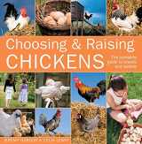9780715333105-0715333100-Choosing & Raising Chickens: The Complete Guide to Breeds and Welfare