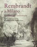 9788874351398-8874351399-Rembrandt a Milano: Incisioni Dell'ambrosiana/rembrandt in Milan: Etchings in the Ambrosiana