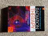 9781930524446-1930524447-The Physics & Technology of Radiation Therapy
