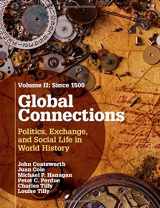 9780521761062-0521761069-Global Connections: Volume 2, Since 1500: Politics, Exchange, and Social Life in World History