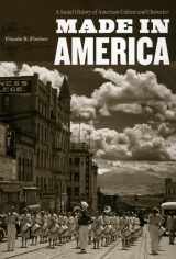 9780226251431-0226251438-Made in America: A Social History of American Culture and Character