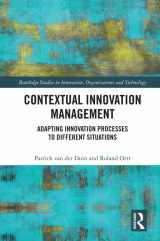 9781138920316-1138920312-Contextual Innovation Management: Adapting Innovation Processes to Different Situations (Routledge Studies in Innovation, Organizations and Technology)