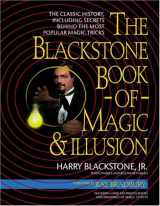 9781557044921-1557044929-The Blackstone Book of Magic & Illusion