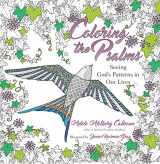 9780830846290-0830846298-Coloring the Psalms: Seeing God's Patterns in Our Lives