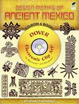9780486995960-0486995968-Design Motifs of Ancient Mexico CD-ROM and Book (Dover Electronic Clip Art)